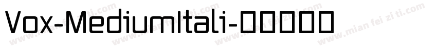Vox-MediumItali字体转换
