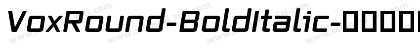VoxRound-BoldItalic字体转换
