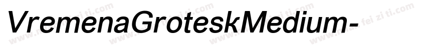 VremenaGroteskMedium字体转换