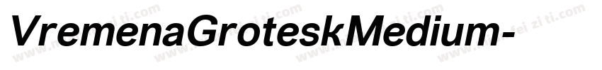 VremenaGroteskMedium字体转换