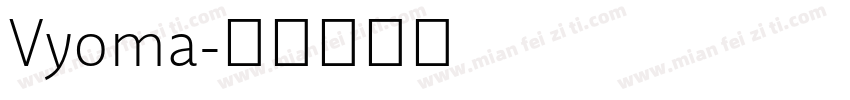 Vyoma字体转换