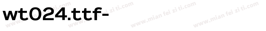 wt024.ttf字体转换
