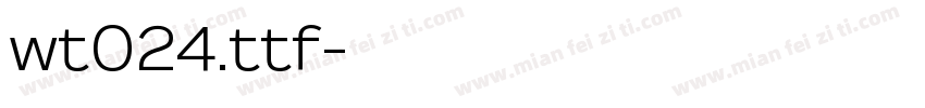 wt024.ttf字体转换