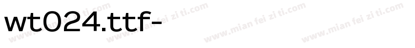wt024.ttf字体转换