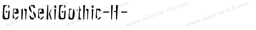 GenSekiGothic-H字体转换