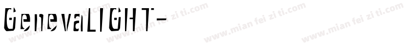 GenevaLIGHT字体转换