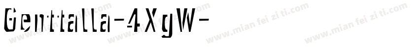 Genttalla-4XgW字体转换
