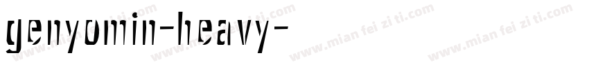 genyomin-heavy字体转换