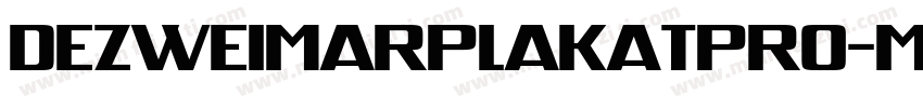 DezWeimarPlakatPro-Medium字体转换