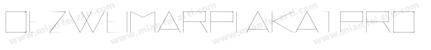 DezWeimarPlakatPro-M字体转换