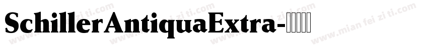 SchillerAntiquaExtra字体转换
