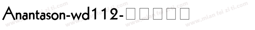 Anantason-wd112字体转换
