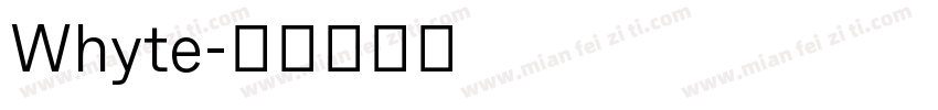 Whyte字体转换
