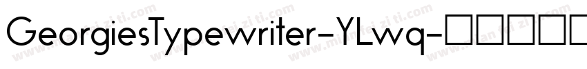 GeorgiesTypewriter-YLwq字体转换