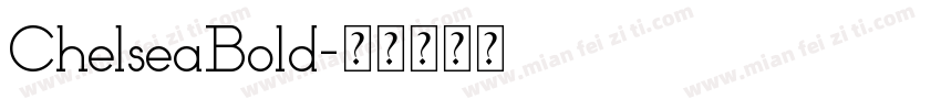 ChelseaBold字体转换