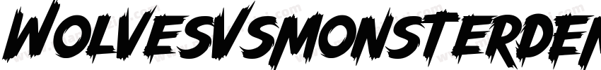 WolvesVsMonsterDEMO字体转换