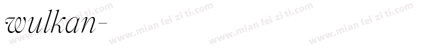 wulkan字体转换
