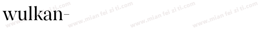 wulkan字体转换