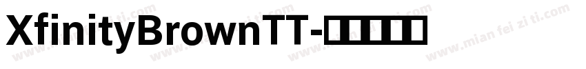 XfinityBrownTT字体转换
