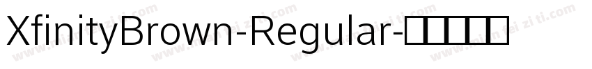 XfinityBrown-Regular字体转换