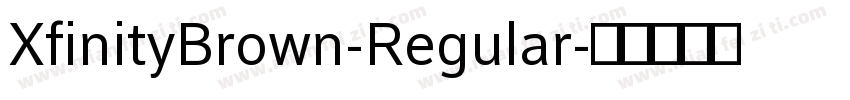 XfinityBrown-Regular字体转换
