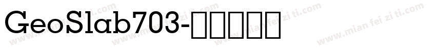 GeoSlab703字体转换