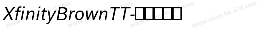 XfinityBrownTT字体转换