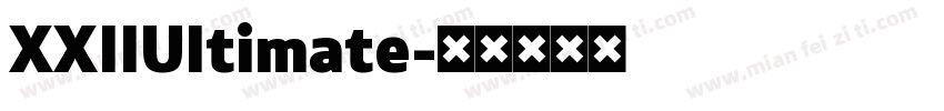 XXIIUltimate字体转换