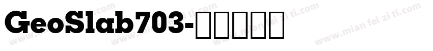 GeoSlab703字体转换