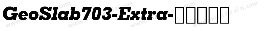 GeoSlab703-Extra字体转换