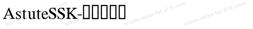 AstuteSSK字体转换
