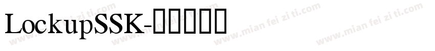 LockupSSK字体转换