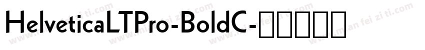 HelveticaLTPro-BoldC字体转换