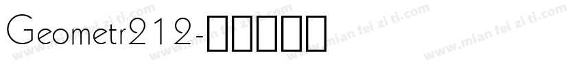 Geometr212字体转换