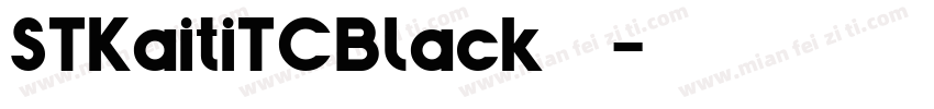 STKaitiTCBlack下载字体转换