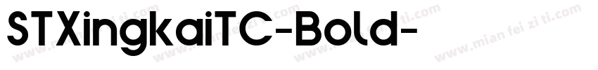 STXingkaiTC-Bold字体转换