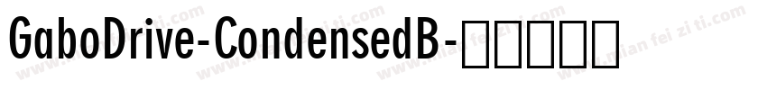 GaboDrive-CondensedB字体转换