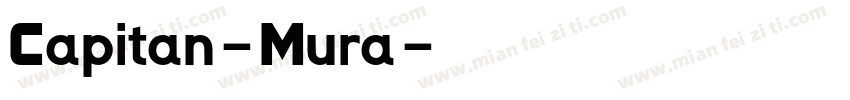 Capitan-Mura字体转换