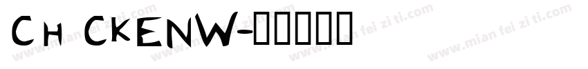 CHICKENW字体转换
