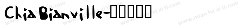 ChiaBianville字体转换