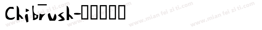 Chibrush字体转换