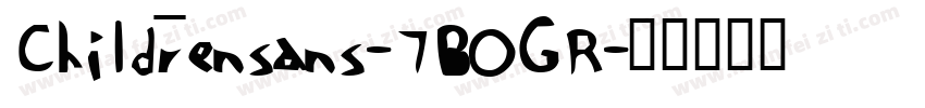 Childrensans-7BOGR字体转换