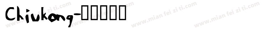 Chiukong字体转换