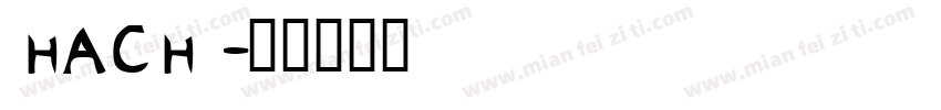 HACHI字体转换