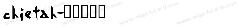 chietah字体转换
