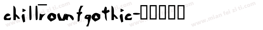 chillrounfgothic字体转换