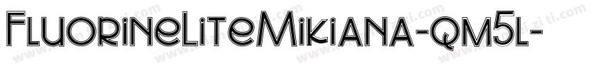 FluorineLiteMikiana-qm5l字体转换