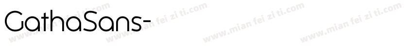 GathaSans字体转换