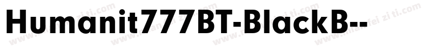 Humanit777BT-BlackB-字体转换