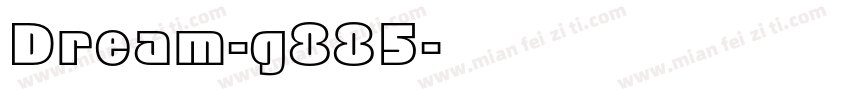 Dream-g885字体转换